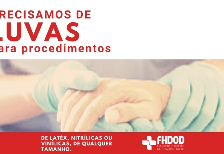 Foto FHDOD pede doao de luvas